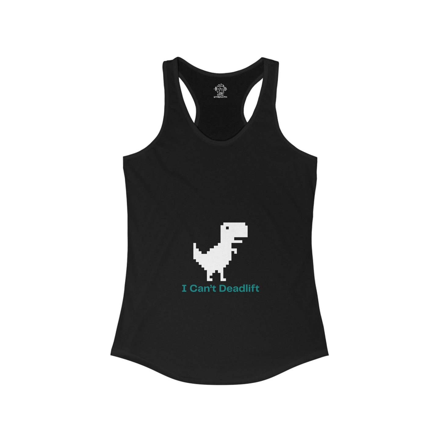 Can't Deadlift Women's Ideal Racerback Tank