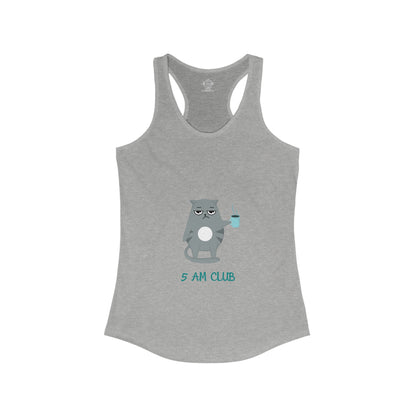 5 AM Club Women's Ideal Racerback Tank