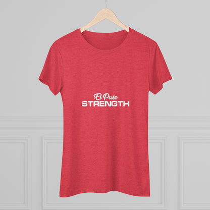 El Paso Strength All White Women's Triblend Tee