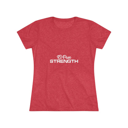 El Paso Strength All White Women's Triblend Tee