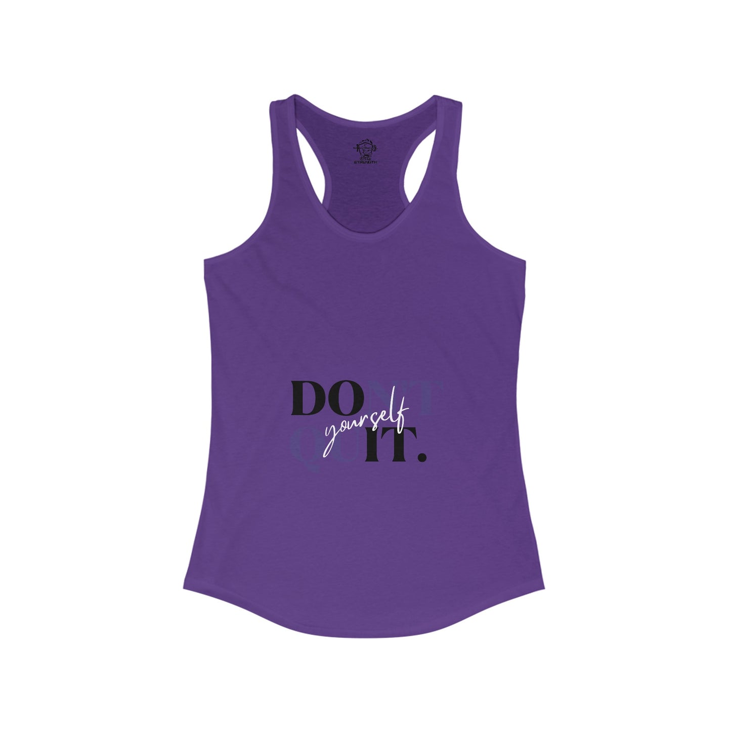 Don't Quit Women's Ideal Racerback Tank