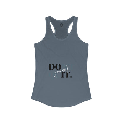 Don't Quit Women's Ideal Racerback Tank