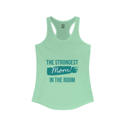 Strongest mom Women's Ideal Racerback Tank