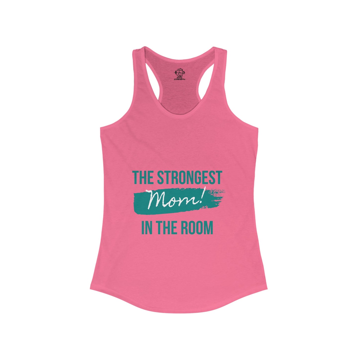 Strongest mom Women's Ideal Racerback Tank