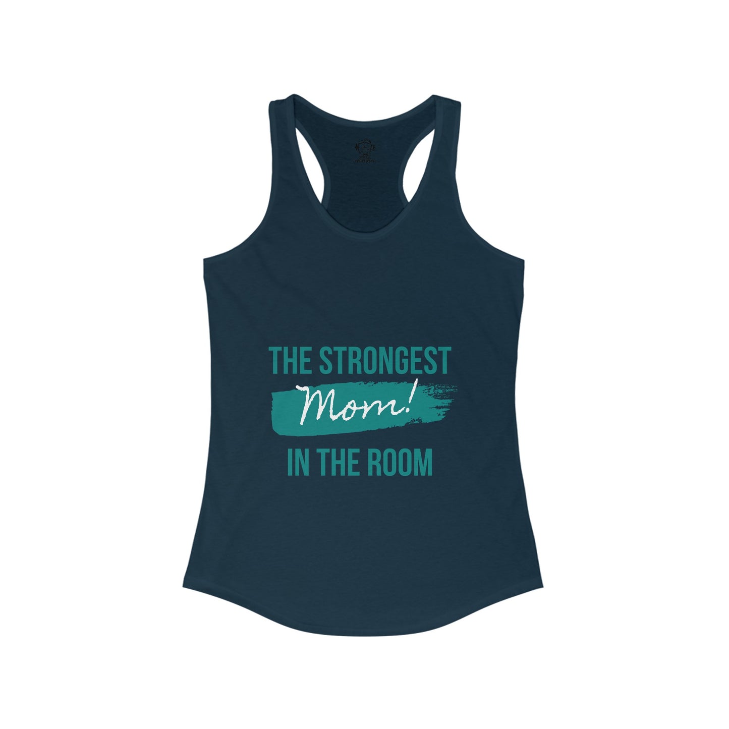 Strongest mom Women's Ideal Racerback Tank