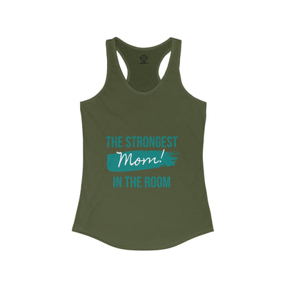 Strongest mom Women's Ideal Racerback Tank