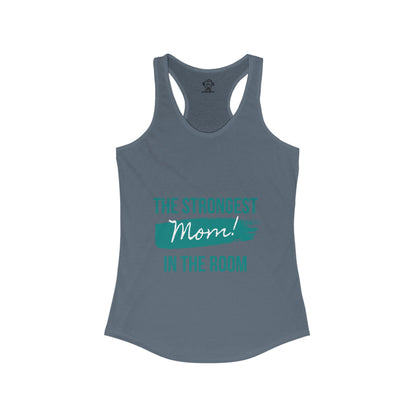 Strongest mom Women's Ideal Racerback Tank