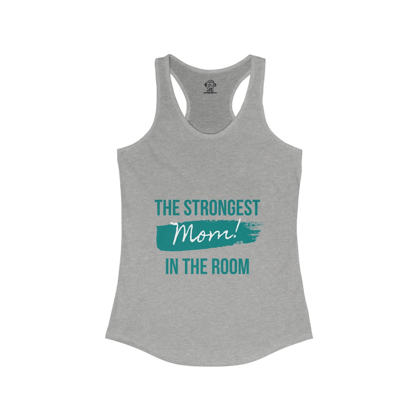 Strongest mom Women's Ideal Racerback Tank