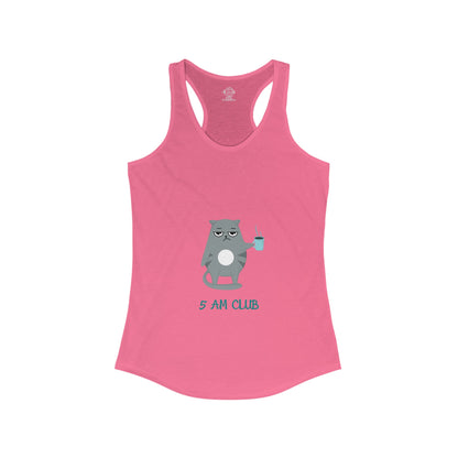 5 AM Club Women's Ideal Racerback Tank