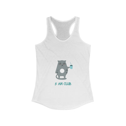 5 AM Club Women's Ideal Racerback Tank