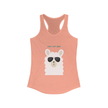 Just Lift Bro Women's Ideal Racerback Tank