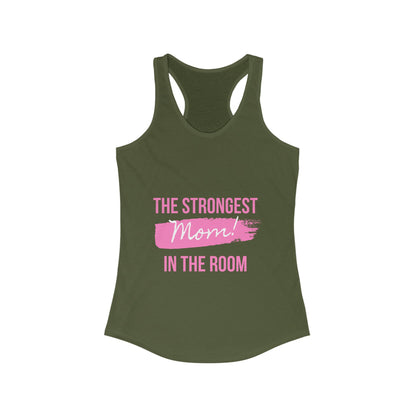 Strongest Mom Women's Ideal Racerback Tank